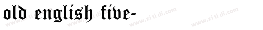 old english five字体转换